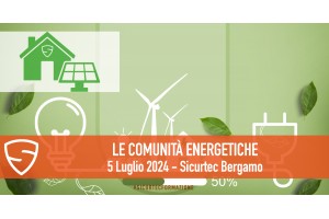 Le Comunità Energetiche: cosa sono? Scoprilo presso la sede di Bergamo